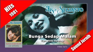Download lagu Iis Sugianto ~ Bunga Sedap Malam (hits 1981) video lyric mp3