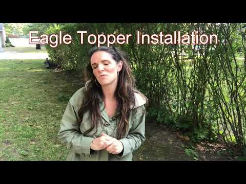 Eagle Topper Installation — Step by Step