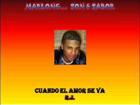 Cuando el Amor se va - Ray Santiago - DJ Marlong Son y Sabor