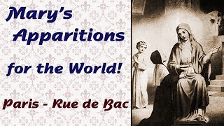 Mary’s Apparitions for the World: Paris, Rue de Bac-
