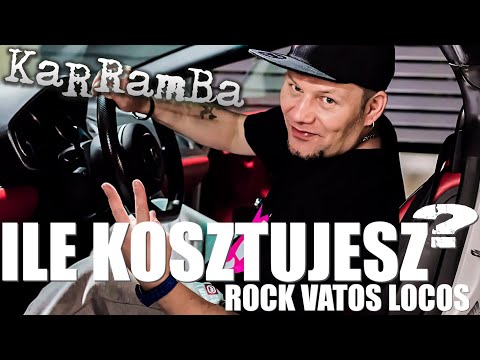 KaRRamBa - ILE KOSZTUJESZ? (ROCK VATOS LOCOS EDIT)