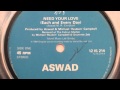 Aswad  "need your love {each and avery day}"