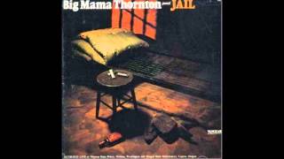 Big Mama Thornton - Rock Me Baby
