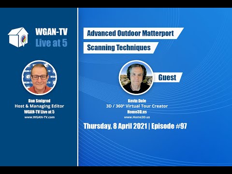 , title : '97-WGAN-TV - Advanced Outdoor Matterport Scanning Techniques and 9 Bonus Matterport Tips and Tricks'