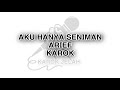 Aku Hanya Seniman Arief Karoke