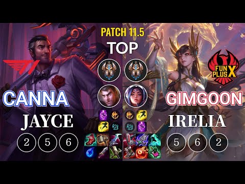 T1 Canna Jayce vs FPX GimGoon Irelia Top - KR Patch 11.5