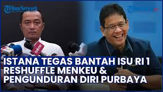 Rupiah Terjun Bebas! Istana Bantah Isu Prabowo Reshuffle Menkeu & Pengunduran Diri Purbaya