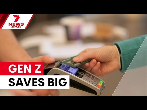 Gen Z savings surge 70 percent amid cost pressures | 7NEWS