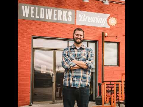 19: WeldWerks Co-Owner/Head Brewer Neil Fisher Joins Jamie Bogner