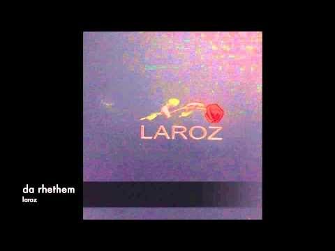 Laroz Da Rhythem