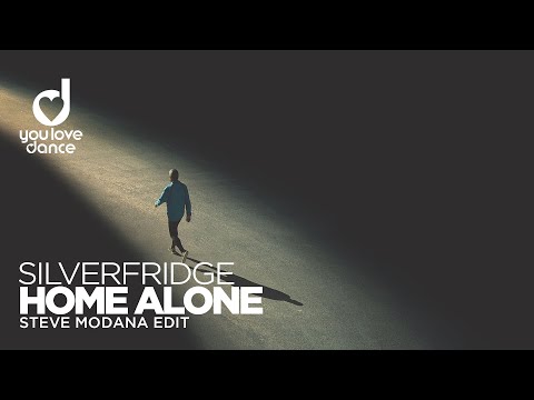 Silverfridge - Home Alone (Steve Modana Edit)