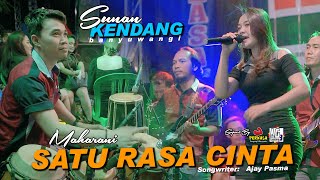 Download lagu Sunan Kendang Feat Maharani _ Satu rasa cinta_RAXZASA MUSIK Suport By ADINDA Sound System mp3