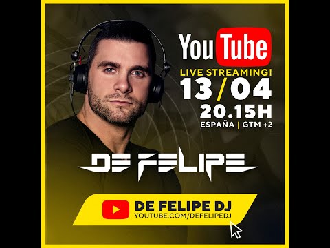 🔴 De Felipe Dj 📡 LiveStream HOME EDITION