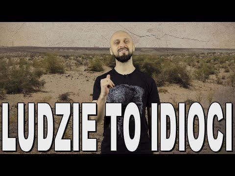 Ludzie to idioci - najgłupsze pomysły w historii. Historia Bez Cenzury