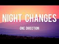 Night Changes - One Direction [Lyrics] || Taylor Swift, Ellie Goulding, Troye Sivan