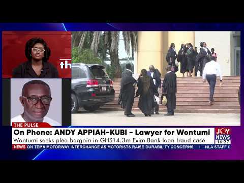 Wontumi seeks plea bargain in GHs14.3m Exim Bank loan fraud case  | The Pulse (11-6-26)