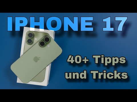 Apple iPhone 17 – 40+ Versteckte Tipps & Tricks, die du unbedingt testen musst!