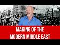 The Making of the Modern Middle East (Part 1) with Simon Sebag Montefiore
