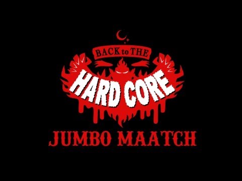 【MV】JUMBO MAATCH - BACK TO THE HARDCORE (Official Music Video)