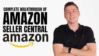 (Watch Before Starting!) - Amazon Seller Central Tutorial | How to Sell on FBA Walkthrough