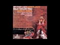 The Billy Taylor Trio - 2.I've Grown Accustomed to Her Face