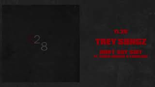 Trey Songz - Don’t Say Shit (feat. Chris Brown &amp; Fabolous) [Official Audio]
