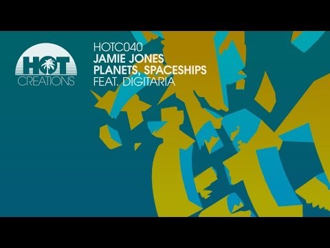 'Planets, Spaceships' feat. Digitaria - Jamie Jones