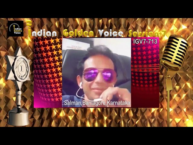 Salman – Online Singing Competition – Indian Golden Voice Session 7 – Mangrove Production