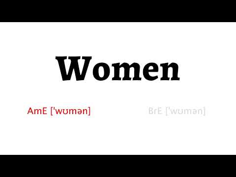 How to Pronounce women in American English and British English