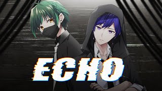 >The clock stopped ticking forever agoHow long have I been up?IDK (I don't know)I can't get a grip, but I can't let goThere wasn't anything to hold on to,THO (though) - 【ハイスペな大人2人が】ECHO/Crusher-P 歌ってみた【すたぽら】【こったろ】【如月ゆう】