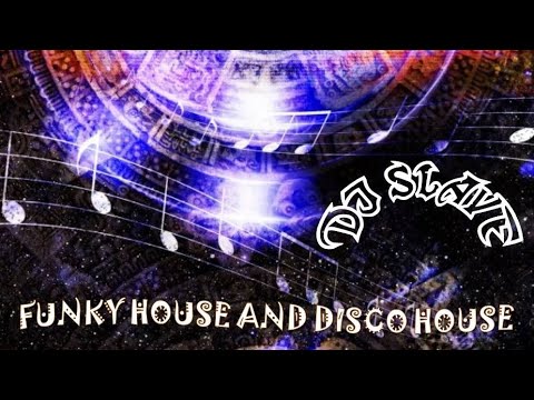 FUNKY HOUSE AND DISCO HOUSE 🎧 SESSION 99 - 2020 🎧 ★ MASTERMIX BY DJ SLAVE
