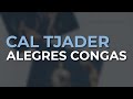 Cal Tjader - Alegres Congas (Official Audio)