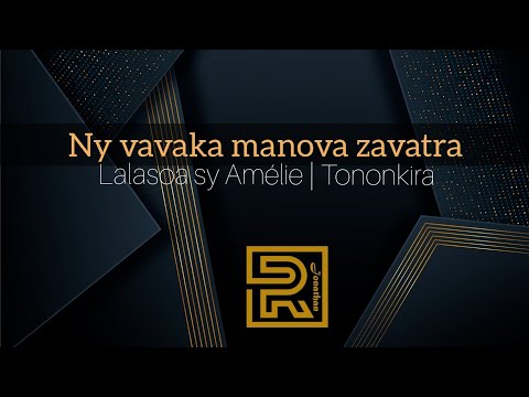 Ny vavaka manova zavatra | Lalasoa sy Amélie | Hira Fiderana  | Tononkira