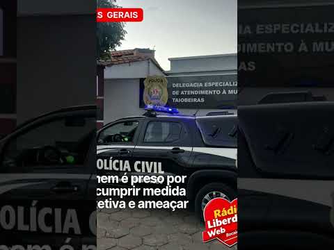 Homem é preso por descumprir medida protetiva e ameaçar ex-companheira em Taiobeiras