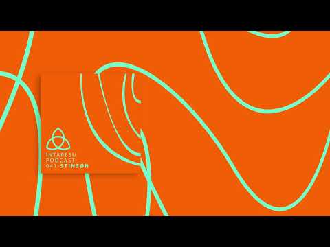 #MinimalHouse | Intaresu Podcast 041 - Stinsøn