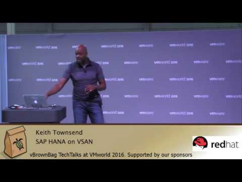 VMworld 2016 SAP HANA on VSAN Keith Townsend