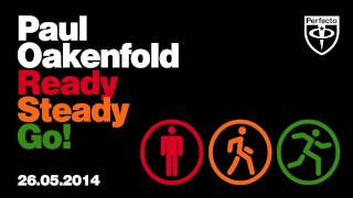 Paul Oakenfold - Ready, Steady, Go (Beatman &amp; Ludmilla Remix)