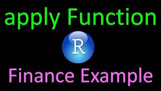 apply Function in R - Finance Example (E26)