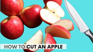 How to Cut an Apple