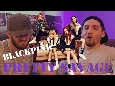 First Time Hearing: BLACKPINK - Pretty Savage -- Reaction
