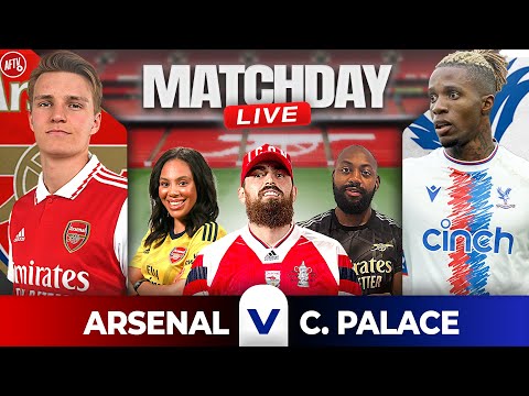 Arsenal vs Crystal Palace | Match Day Live
