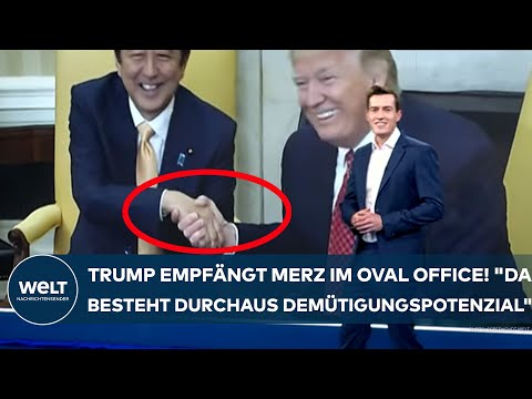 USA: Donald Trump empfängt Friedrich Merz im Oval Office! "Da besteht durchaus Demütigungspotenzial"