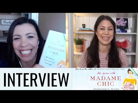 At Home with Madame Chic- Jennifer L. Scott Interview