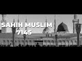 Sahih Muslim Hadith No 7145 Hadith Translation Short Clips