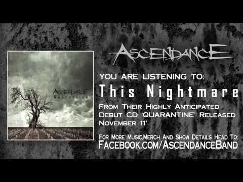 Ascendance - This Nightmare