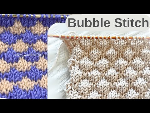 Bubble Stitch Knitting Pattern – Step-by-Step Tutorial
