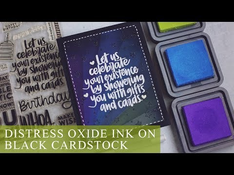 Distress Oxide Ink on Black Cardstock | Simple Birthday Card