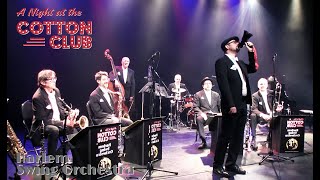 The Harlem Swing Orchestra plays Kickin&#39; the gong around