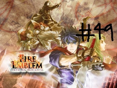Fire Emblem Path of Radiance Normal Walkthrough Pt. 49: Tauroneo