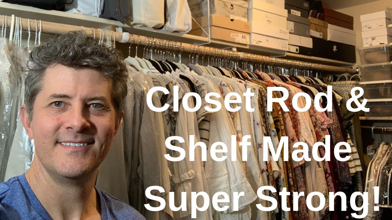 How much support does a closet rod need? Tipseri